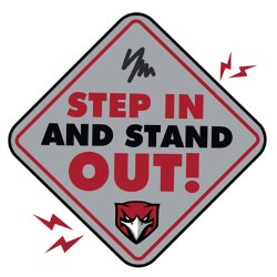 Step in and Stand Out!